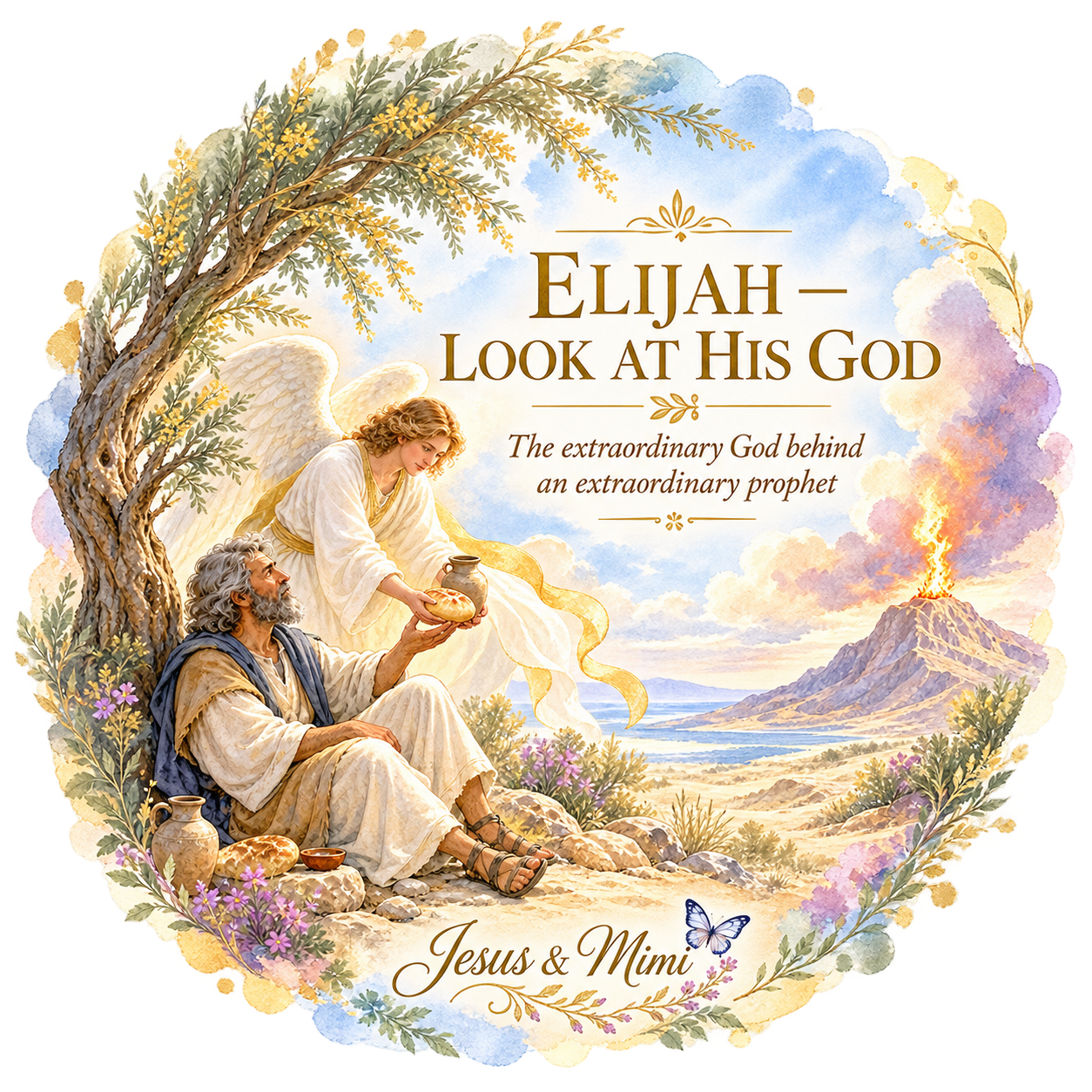 ELIJAH — LOOK AT HIS GOD