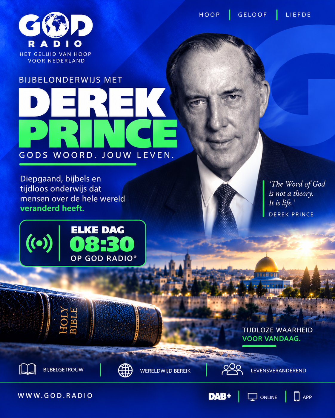 Poster: Bijbelonderwijs met Derek Prince, elke dag om 08:30 op GOD Radio